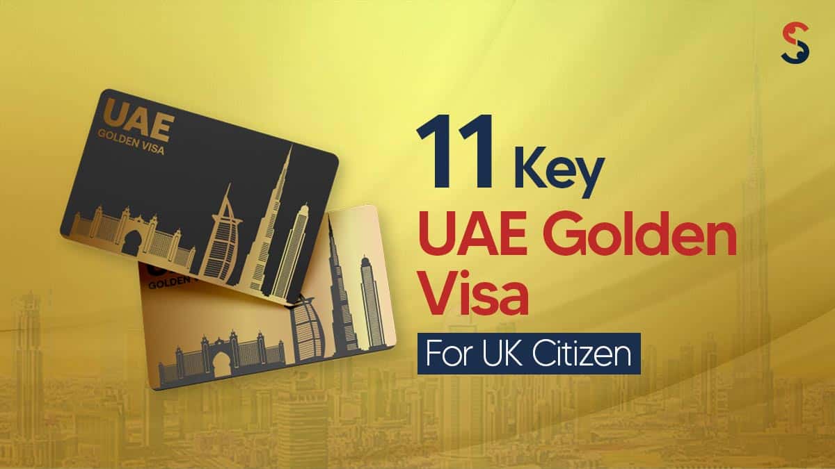 UAE Golden Visa Benefits