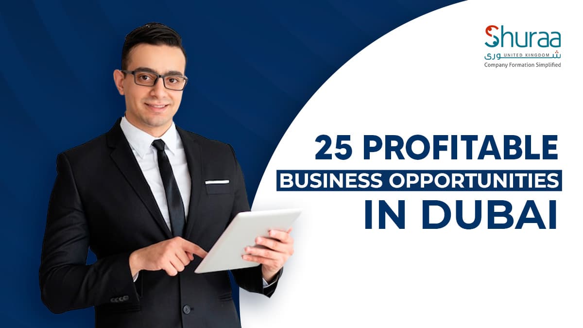 Business Opportunities in Dubai Business Opportunities in Dubai