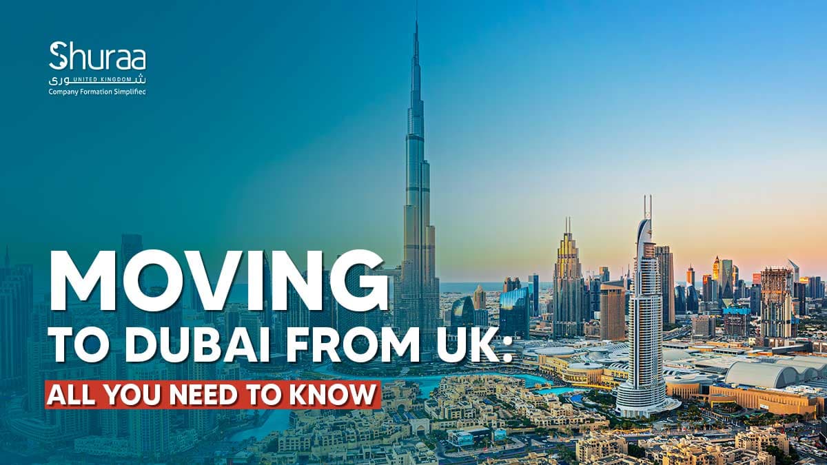 Moving to Dubai from the UK Moving to Dubai from the UK