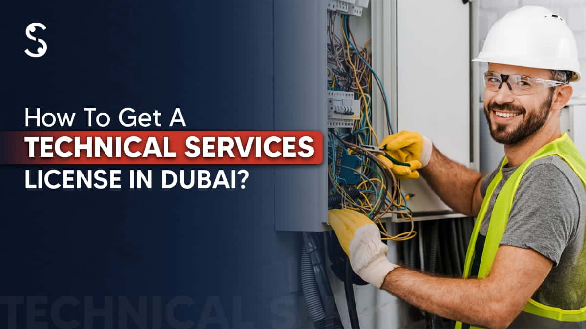 Technical Services License in Dubai Technical Services License in Dubai
