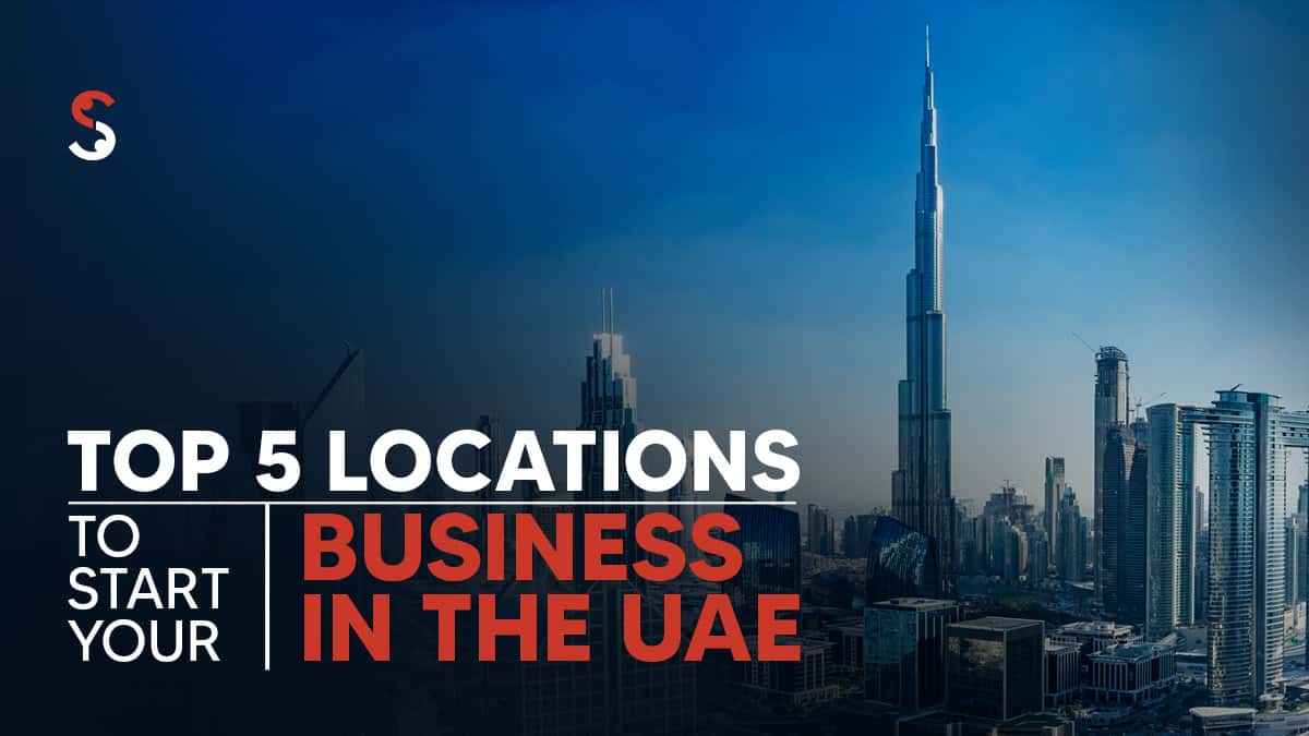 Top Business Locations in Dubai Top Business Locations in Dubai