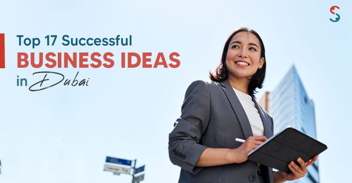 Business Ideas in Dubai