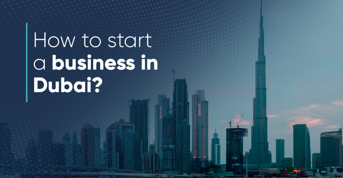 How to start a business in Dubai