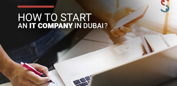 open an IT Company in Dubai