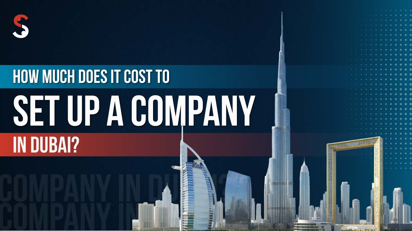 Company Setup Cost in Dubai