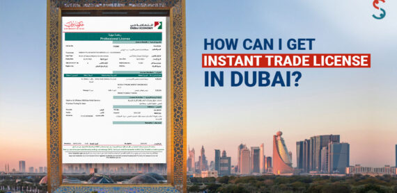 Instant Trade Licence in Dubai