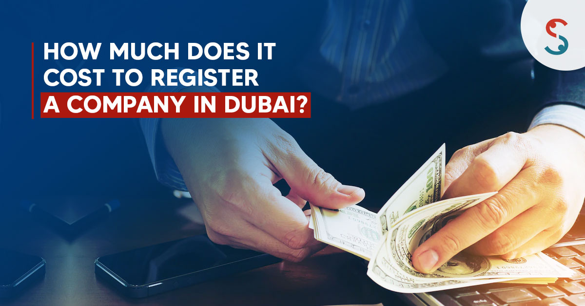 Dubai company registration fees