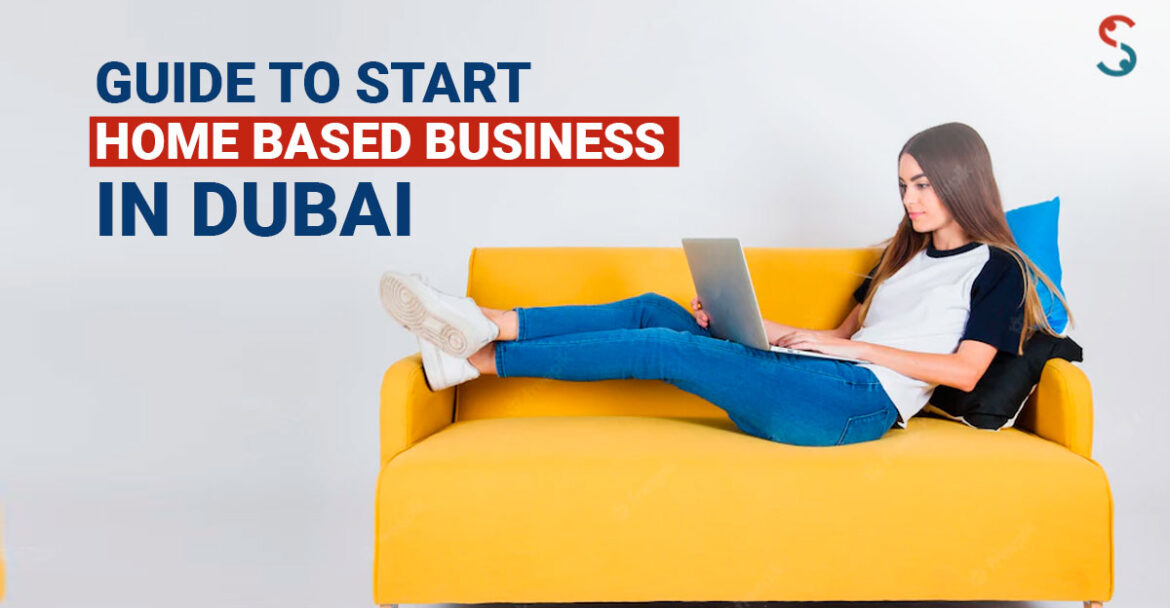Home Based Business in Dubai
