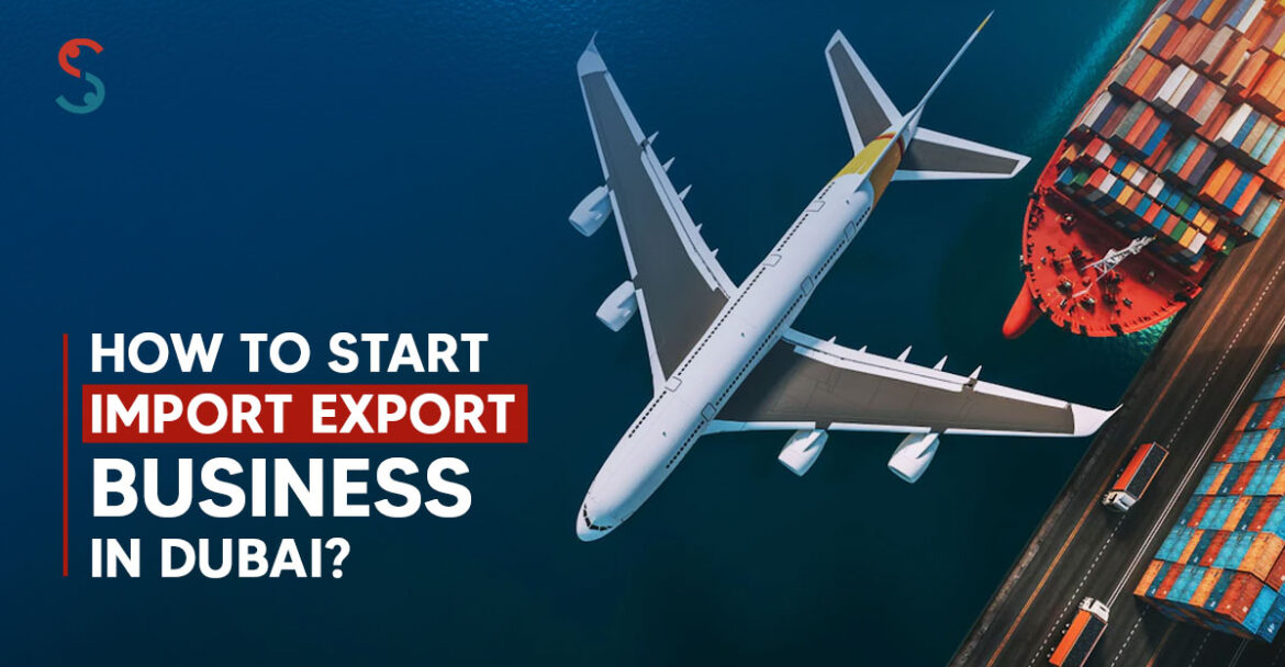 import export business in Dubai