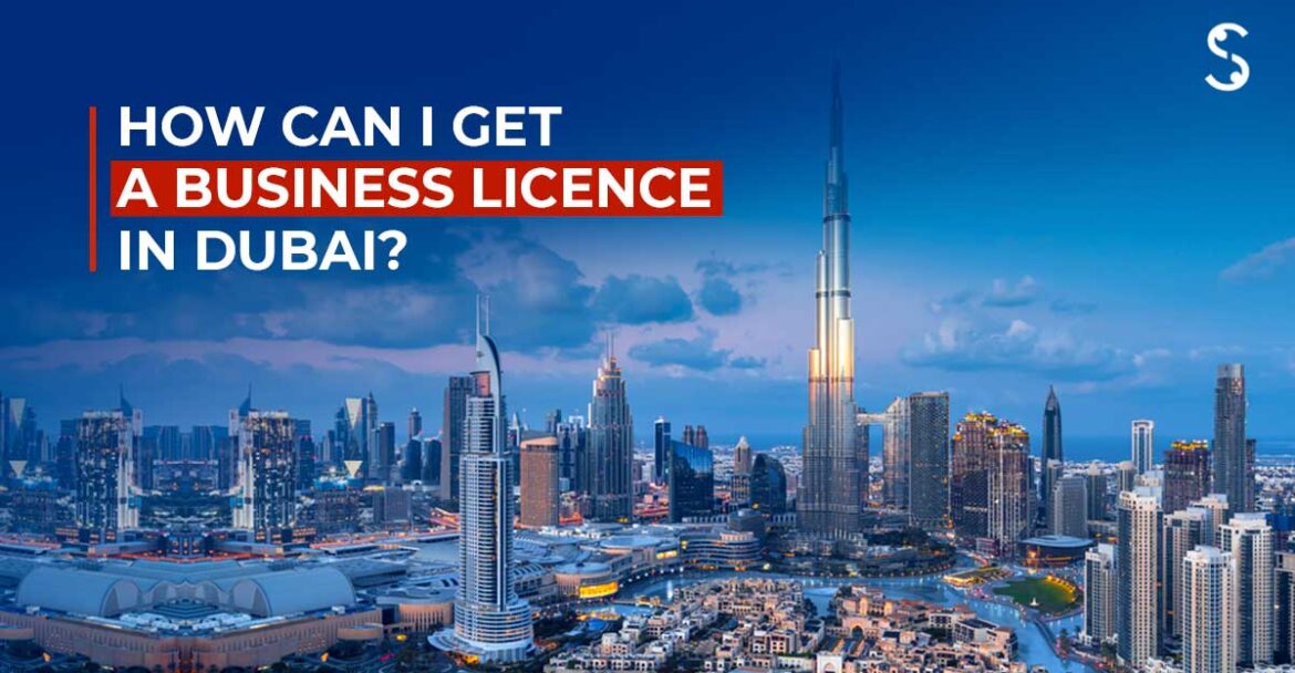 Business Licence in Dubai