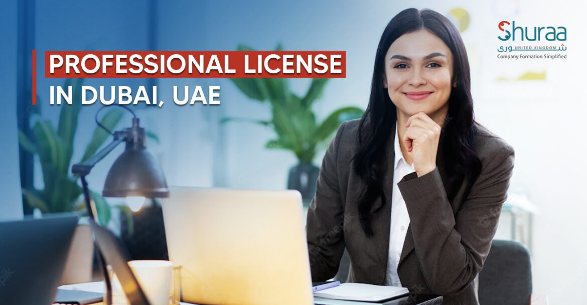 Professional License in Dubai