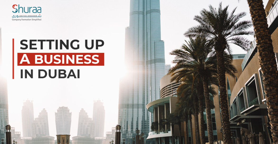 Setting Up a Business in Dubai
