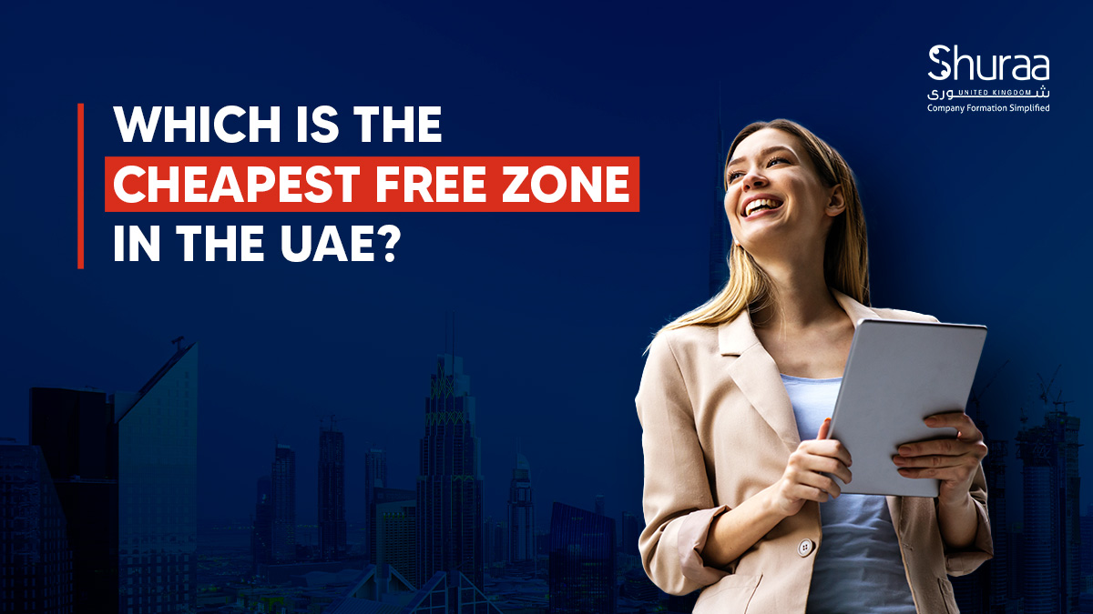 Cheapest Free Zone in the UAE