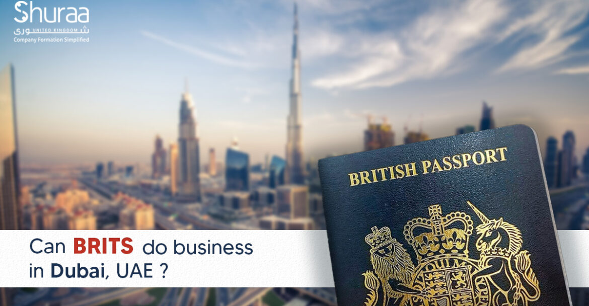 business in Dubai for UK citizens