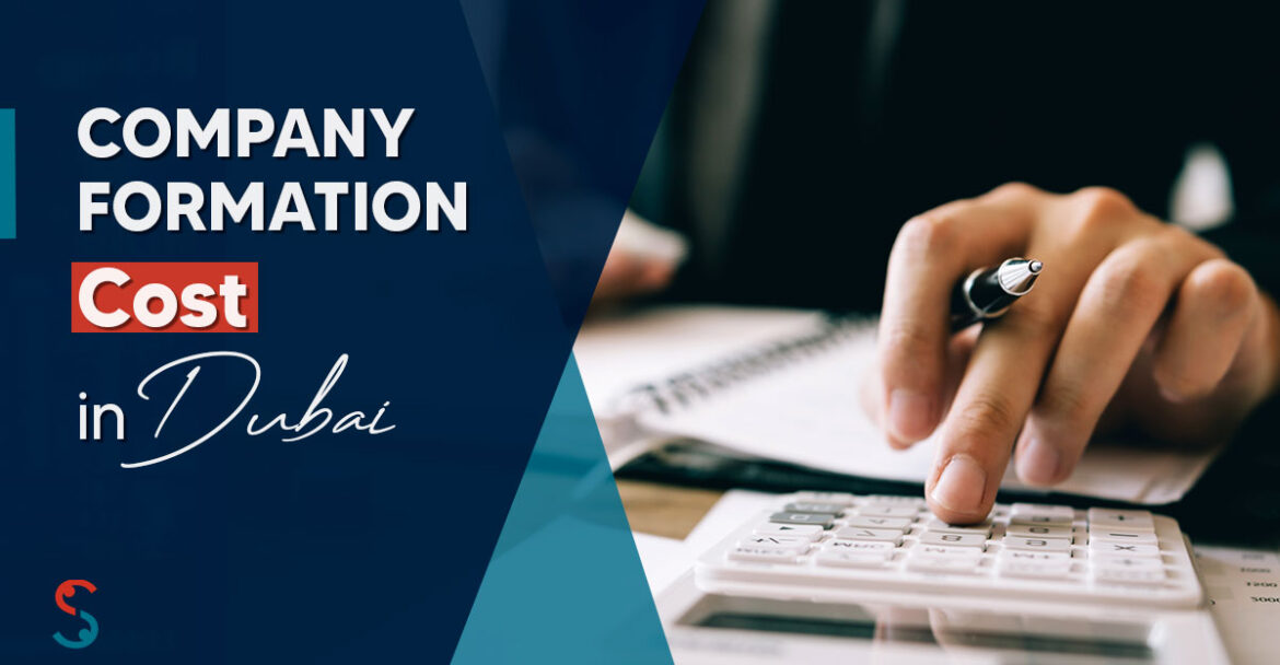 Company Formation Cost in Dubai