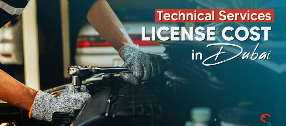 Technical Services License Cost in Dubai