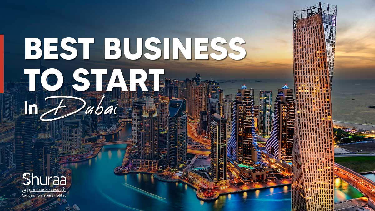 Best business to start in Dubai