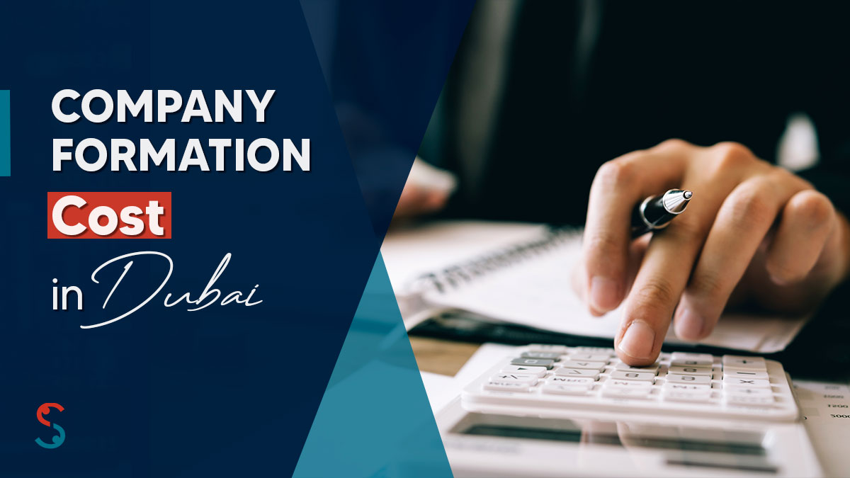 Company Formation Cost in Dubai