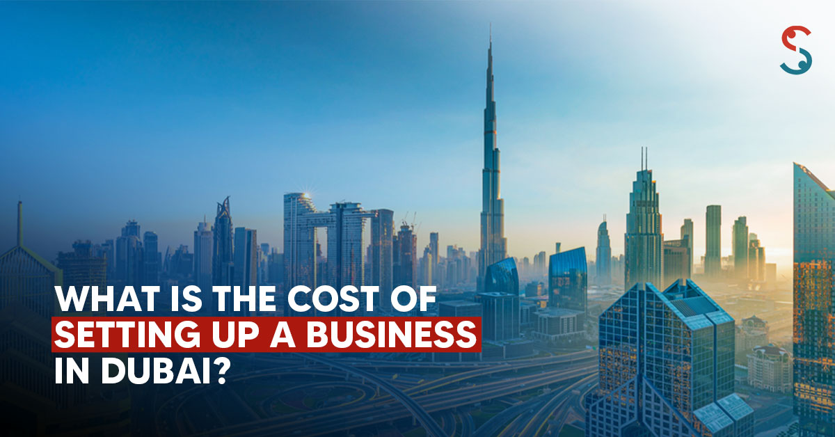 cost of setting up a business in Dubai