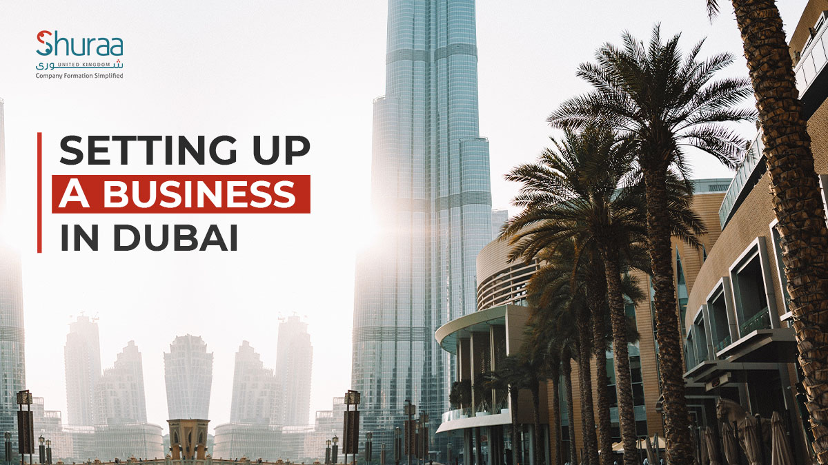 setting up business in Dubai