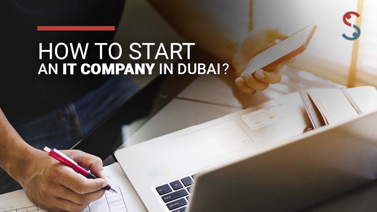 Start an IT Company in Dubai