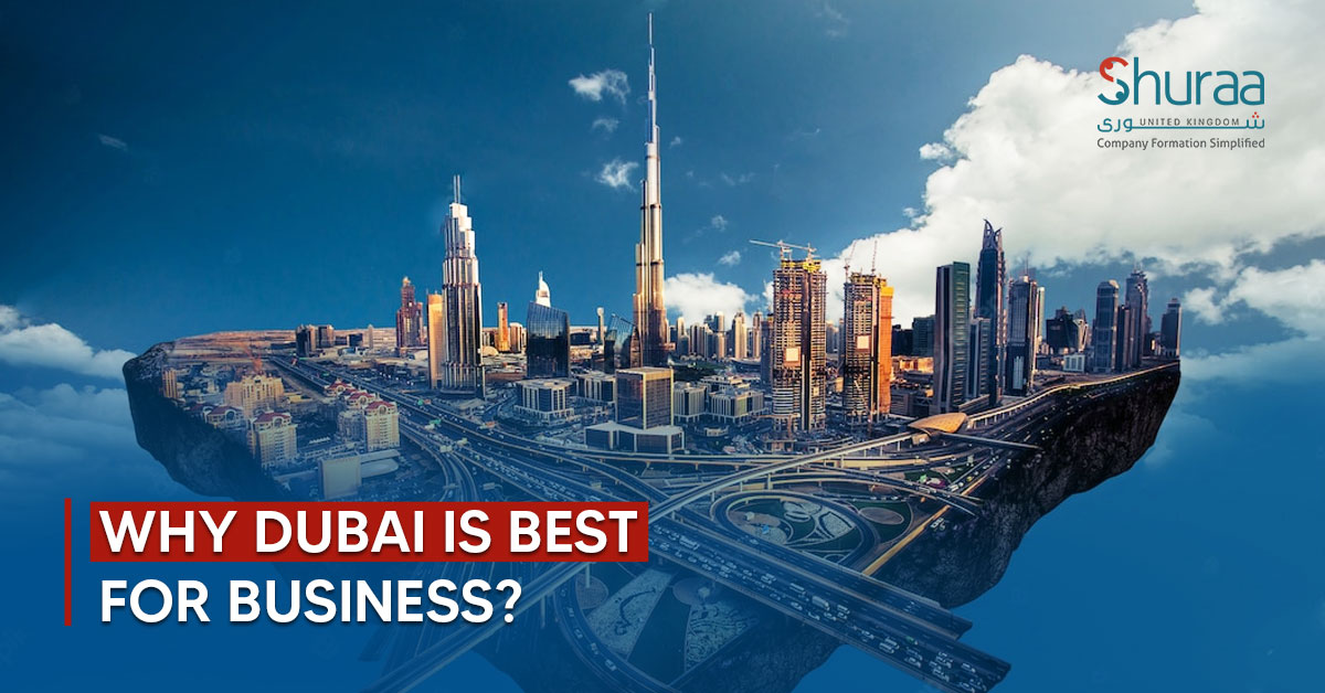 why Dubai best for Business