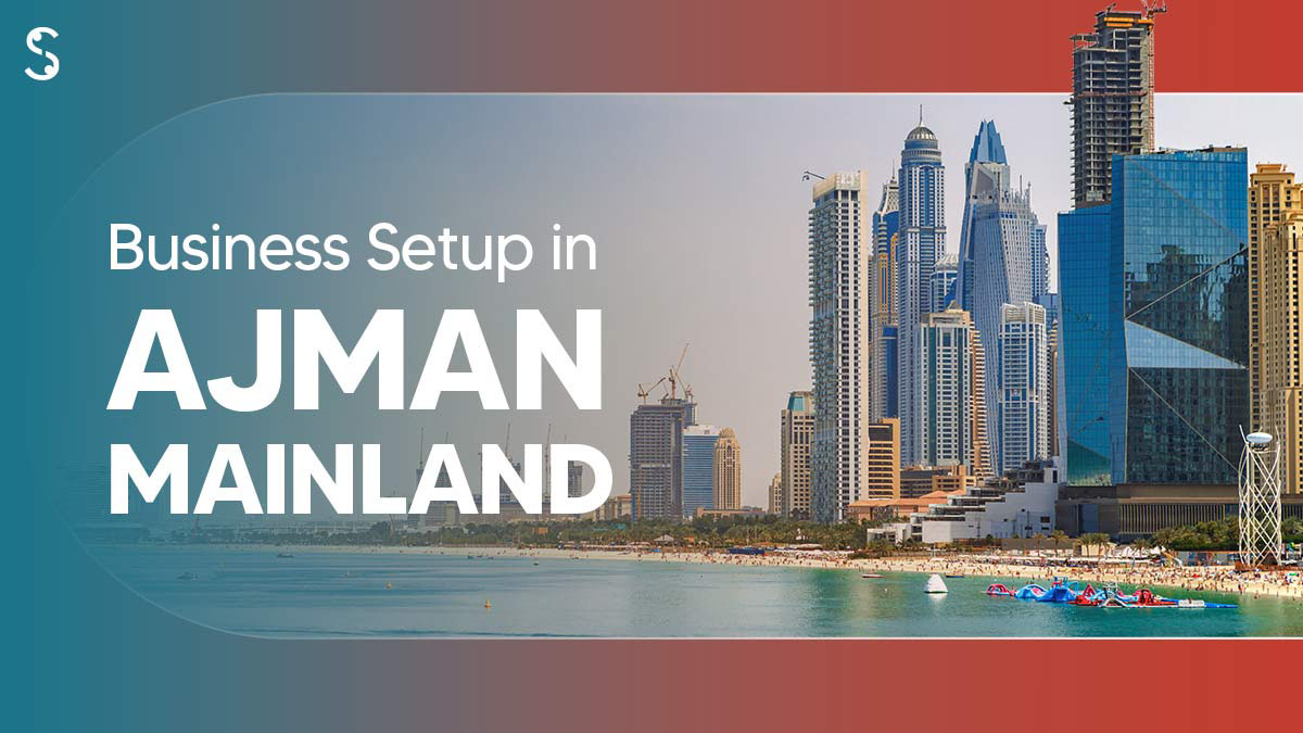 Business Setup in Ajman Mainland