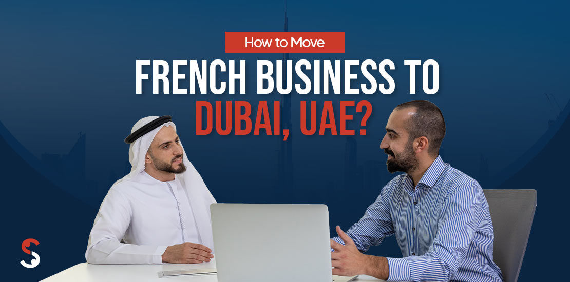 Move French Business to Dubai